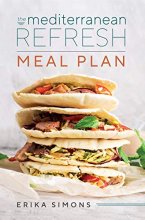 Cover art for Mediterranean Refresh Meal Plan - Your Complete 8-week transformation guide with over 100 delicious recipes.