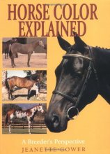Cover art for Horse Color Explained: A Breeder's Perspective