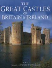 Cover art for The Great Castles of Britain & Ireland
