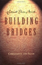 Cover art for Building Bridges: Christianity and Islam