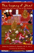 Cover art for The Legacy of Jihad: Islamic Holy War and the Fate of Non-Muslims