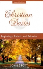 Cover art for Christian Basics: Beginnings, Beliefs, and Behavior