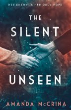 Cover art for The Silent Unseen: A Novel of World War II
