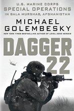 Cover art for Dagger 22: U.S. Marine Corps Special Operations in Bala Murghab, Afghanistan