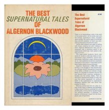Cover art for The Best Supernatural Tales of Algernon Blackwood