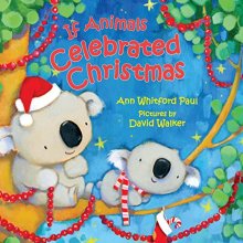 Cover art for If Animals Celebrated Christmas (If Animals Kissed Good Night)