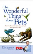Cover art for The Wonderful Thing About Pets: Remarkable Stories About the Animals Who Share Our Lives