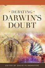Cover art for Debating Darwin's Doubt: A Scientific Controversy that Can No Longer Be Denied