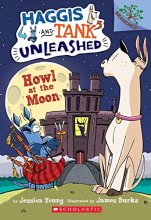 Cover art for Howl at the Moon: A Branches Book (Haggis and Tank Unleashed #3) (3)