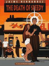 Cover art for Love & Rockets Vol. 7: The Death of Speedy