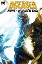 Cover art for Dceased Hope at World's End