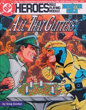Cover art for All That Glitters (DC Heroes RPG)