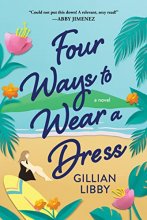 Cover art for Four Ways to Wear a Dress