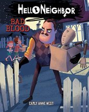 Cover art for Bad Blood (Hello Neighbor #4)