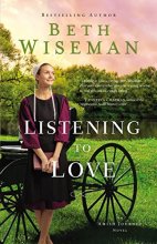 Cover art for Listening to Love (An Amish Journey Novel)