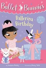 Cover art for Ballet Bunnies #3: Ballerina Birthday