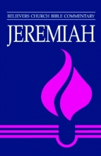 Cover art for Jeremiah (Believers Church Bible Commentary)