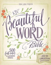 Cover art for KJV, Beautiful Word Bible, Hardcover, Red Letter Edition: 500 Full-Color Illustrated Verses