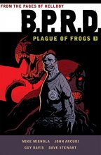 Cover art for B.P.R.D: Plague of Frogs Volume 3
