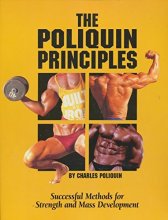 Cover art for The Poliquin Principles: Successful Methods for Strength and Mass Development