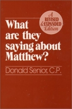 Cover art for What Are They Saying About Matthew? Revised and Expanded Edition