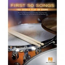Cover art for First 50 Songs You Should Play on Drums