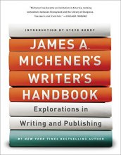 Cover art for James A. Michener's Writer's Handbook: Explorations in Writing and Publishing