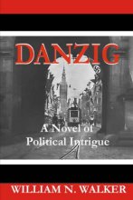 Cover art for Danzig: A Novel of Political Intrigue