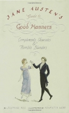 Cover art for Jane Austen's Guide to Good Manners: Compliments, Charades & Horrible Blunders