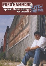 Cover art for Speak Those Things POL: Chapter 3... Live in Chicago