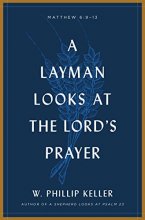 Cover art for A Layman Looks at the Lord's Prayer