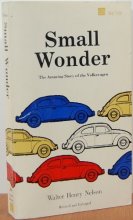 Cover art for Small Wonder, The Amazing Story Of The Volkswagon