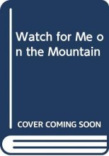 Cover art for Watch for Me on the Mountain