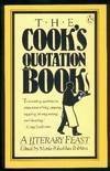 Cover art for The Cook's Quotation Book: A Literary Feast