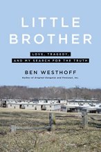 Cover art for Little Brother: Love, Tragedy, and My Search for the Truth