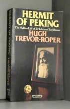 Cover art for Hermit of Peking: Hidden Life of Sir Edmund Backhous
