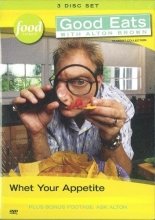 Cover art for Good Eats with Alton Brown: Whet Your Appetite