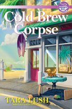 Cover art for Cold Brew Corpse: A Coffee Lover's Mystery