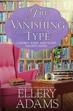 Cover art for The Vanishing Type (Secret, Book and Scone Society #5)
