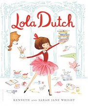 Cover art for Lola Dutch (Lola Dutch Series)