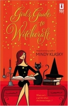 Cover art for Girl's Guide To Witchcraft (Red Dress Ink Novels)
