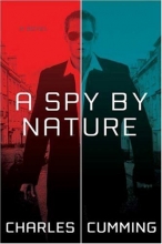 Cover art for A Spy by Nature: A Novel (Alec Milius)