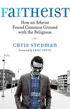 Cover art for Faitheist: How an Atheist Found Common Ground with the Religious