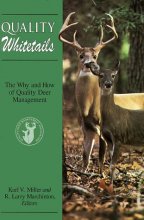 Cover art for Quality Whitetails: The Why and How of Quality Deer Management
