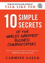 Cover art for 10 Simple Secrets of the World's Greatest Business Communicators (Ignite Reads)