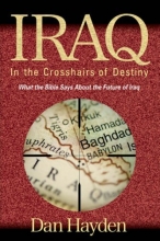 Cover art for IRAQ: In The Crosshairs Of Destiny