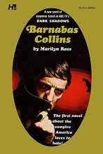 Cover art for Dark Shadows the Complete Paperback Library Reprint Volume 6: Barnabas Collins (Dark Shadows, 6)