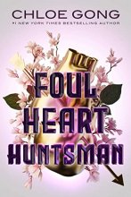 Cover art for Foul Heart Huntsman (Foul Lady Fortune)