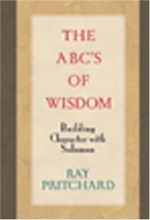 Cover art for The ABC's of Wisdom: Building Character with Solomon