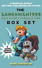 Cover art for The Gameknight999 Adventures Through Time Box Set: Six Unofficial Minecrafter's Adventures